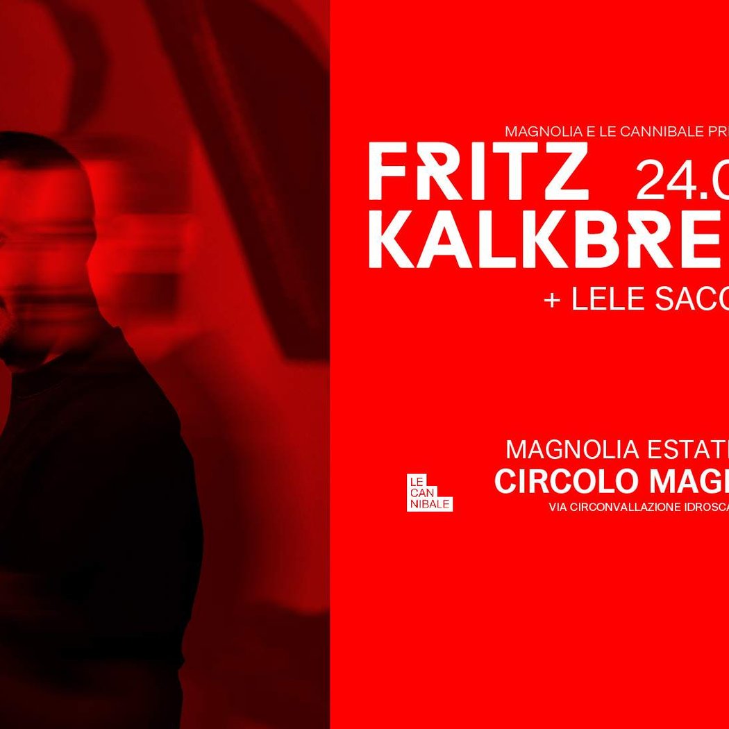 Fritz Kalkbrenner + Lele Sacchi 1